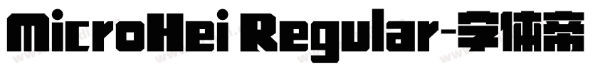 MicroHei Regular字体转换